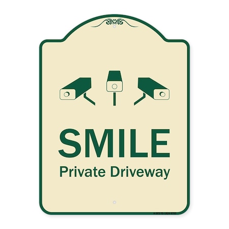 Signmission Designer Series-Smile Private Driveway With Video Surveillance Camera Graphics, 24" H, TG-1824-9753 A-DES-TG-1824-9753